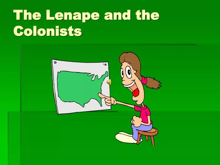 the lenape and the colonists