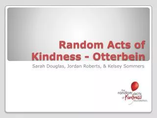 Random Acts of Kindness - Otterbein