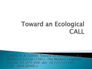 Toward an Ecological CALL