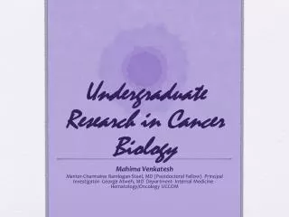 Undergraduate Research in Cancer Biology