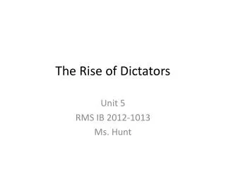 The Rise of Dictators