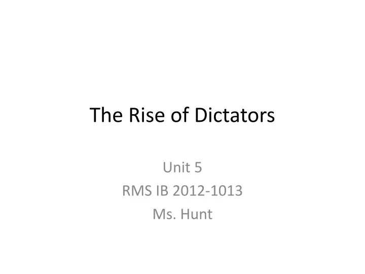 the rise of dictators