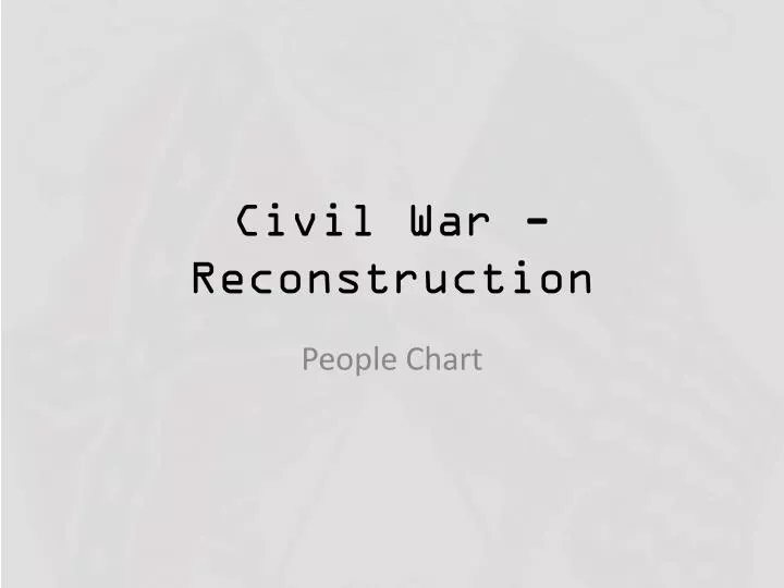 civil war reconstruction