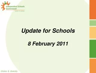 Update for Schools 8 February 2011