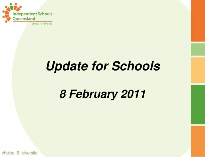 update for schools 8 february 2011