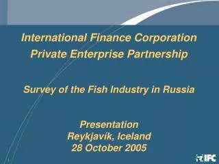 International Finance Corporation Private Enterprise Partnership