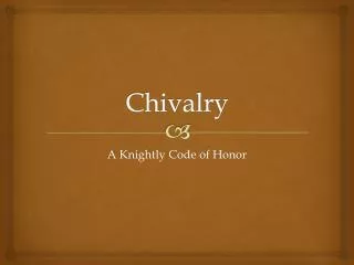 Chivalry