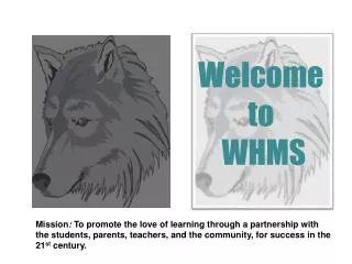 Welcome to WHMS