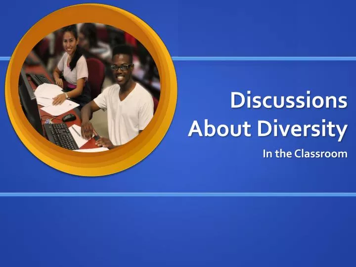 discussions about diversity