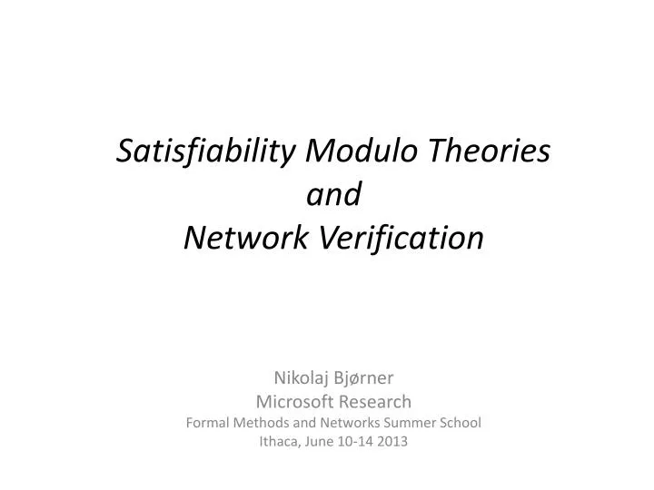 satisfiability modulo theories and network verification