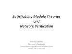 Satisfiability Modulo Theories and Network Verification - slide 1