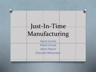 Just-In-Time Manufacturing