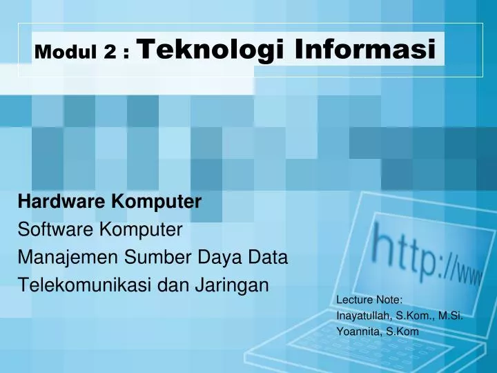 PPT - Modul 2 : Teknologi Informasi PowerPoint Presentation, Free ...