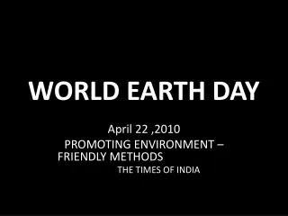 WORLD EARTH DAY