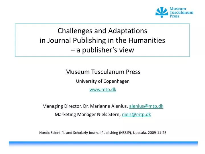 challenges and adaptations in journal publishing in the humanities a publisher s view