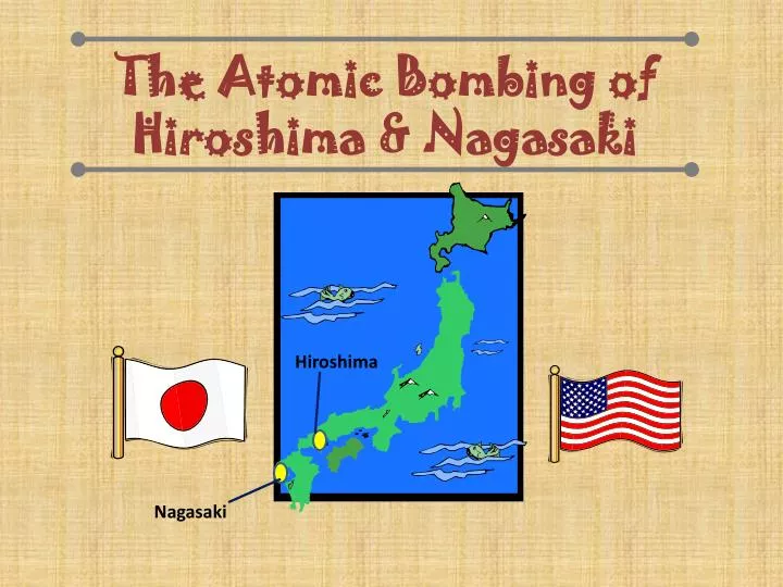 the atomic bombing of hiroshima nagasaki