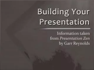 Building Your Presentation