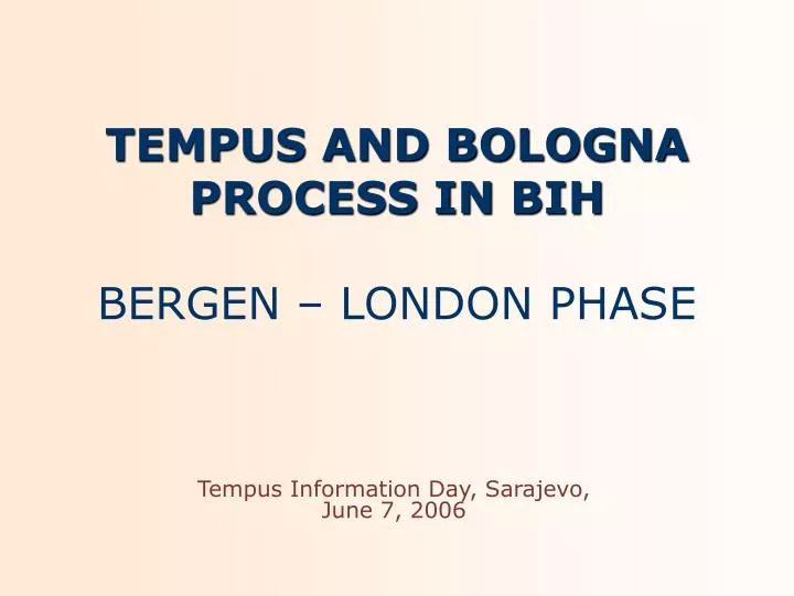 tempus and bologna process in bih bergen london phase