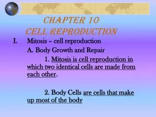 Chapter 10 cell Reproduction