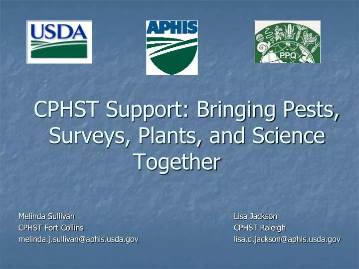 cphst support bringing pests surveys plants and science together