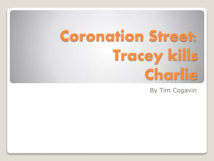 coronation street tracey kills charlie