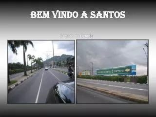 bem vindo a santos