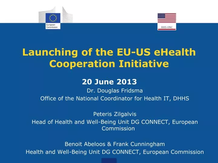 launching of the eu us ehealth cooperation initiative