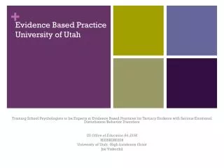 Evidence Based Practice University of Utah