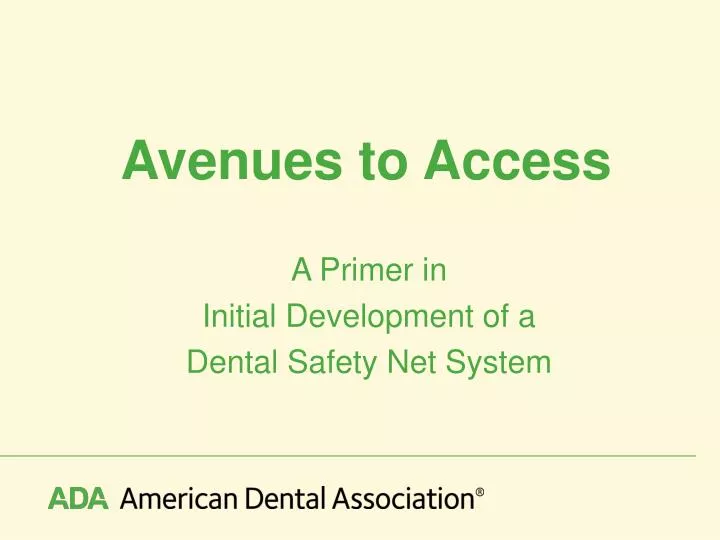 avenues to access