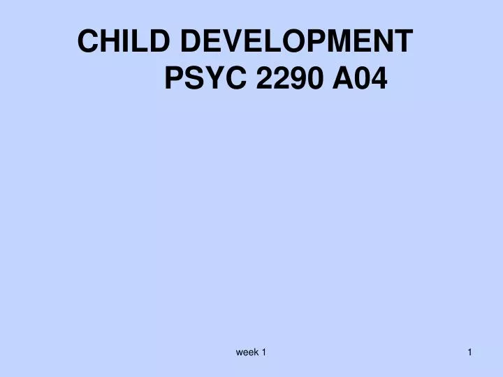 child development psyc 2290 a04