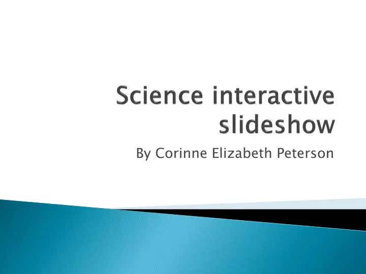 science interactive slideshow