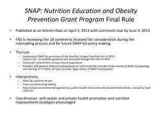 SNAP: Nutrition Education and Obesity Prevention Grant Program Final Rule