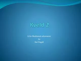kveld 2