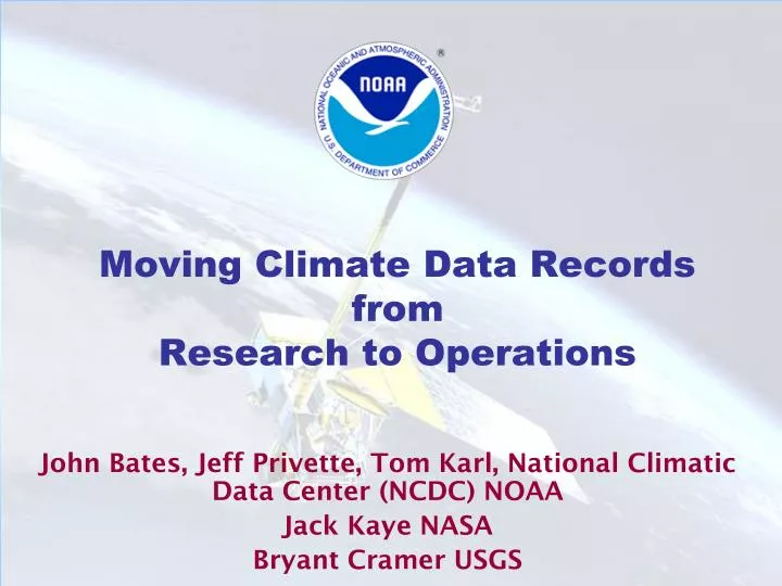 moving climate data records from research to operations