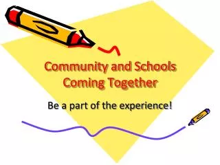 Community and Schools Coming Together