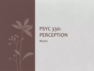 PSYC 330: Perception