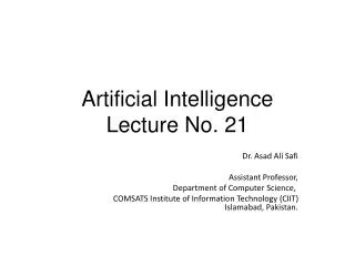 Artificial Intelligence Lecture No. 21