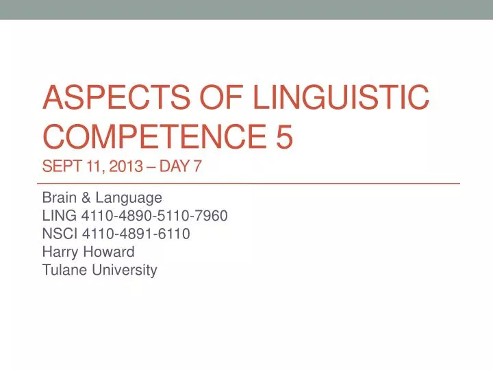 aspects of linguistic competence 5 sept 11 2013 day 7