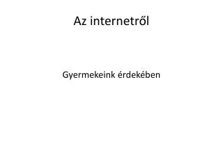 az internetr l