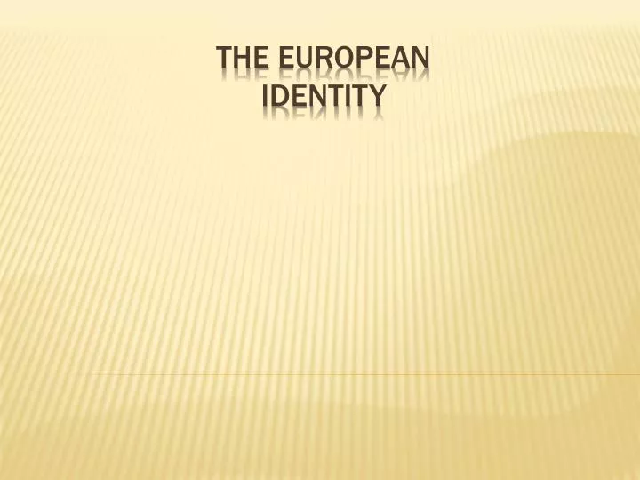 the european identity