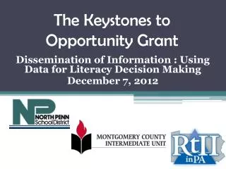 The Keystones to Opportunity Grant