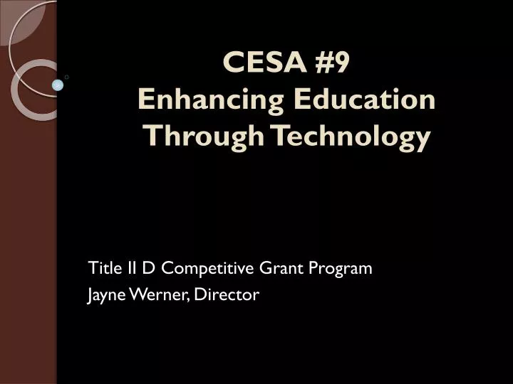 cesa 9 enhancing education through technology