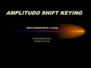 sigit kusmaryanto ir m eng electrical engineering of brawijaya university