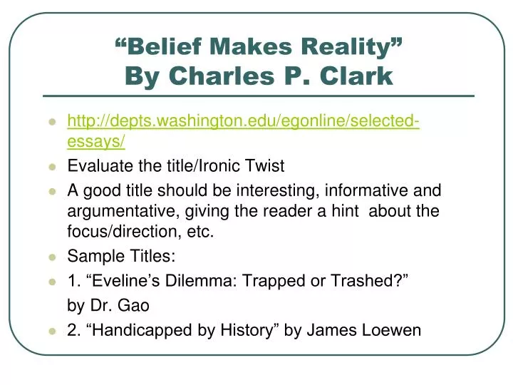 belief makes reality by charles p clark