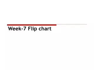 Week-7 Flip chart