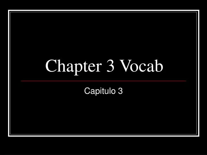 chapter 3 vocab