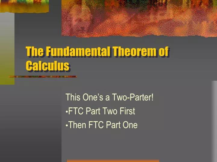 the fundamental theorem of calculus