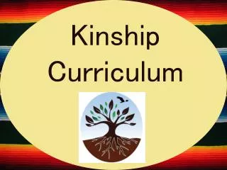 Kinship Curriculum