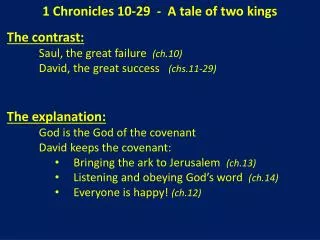 1 Chronicles 10-29 - A tale of two kings