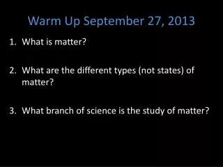 Warm Up September 27, 2013